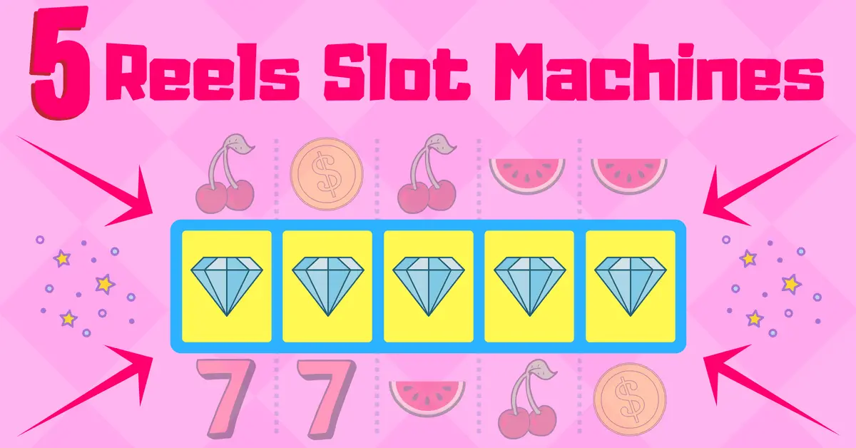 5 reel slots with bonuses