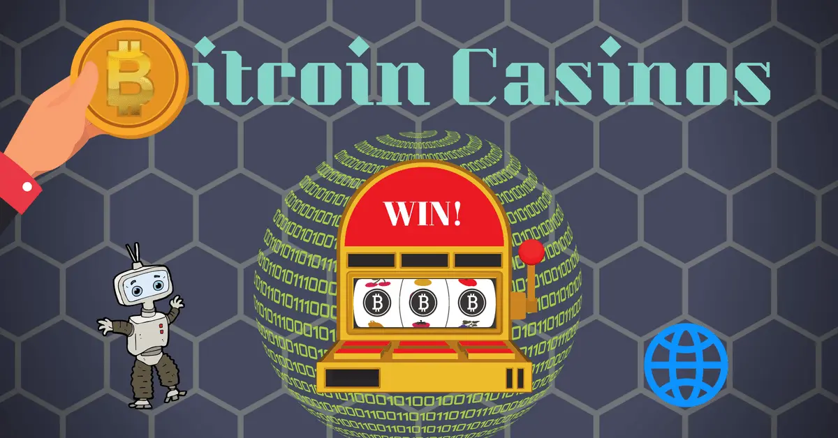 Bitcoin casinos