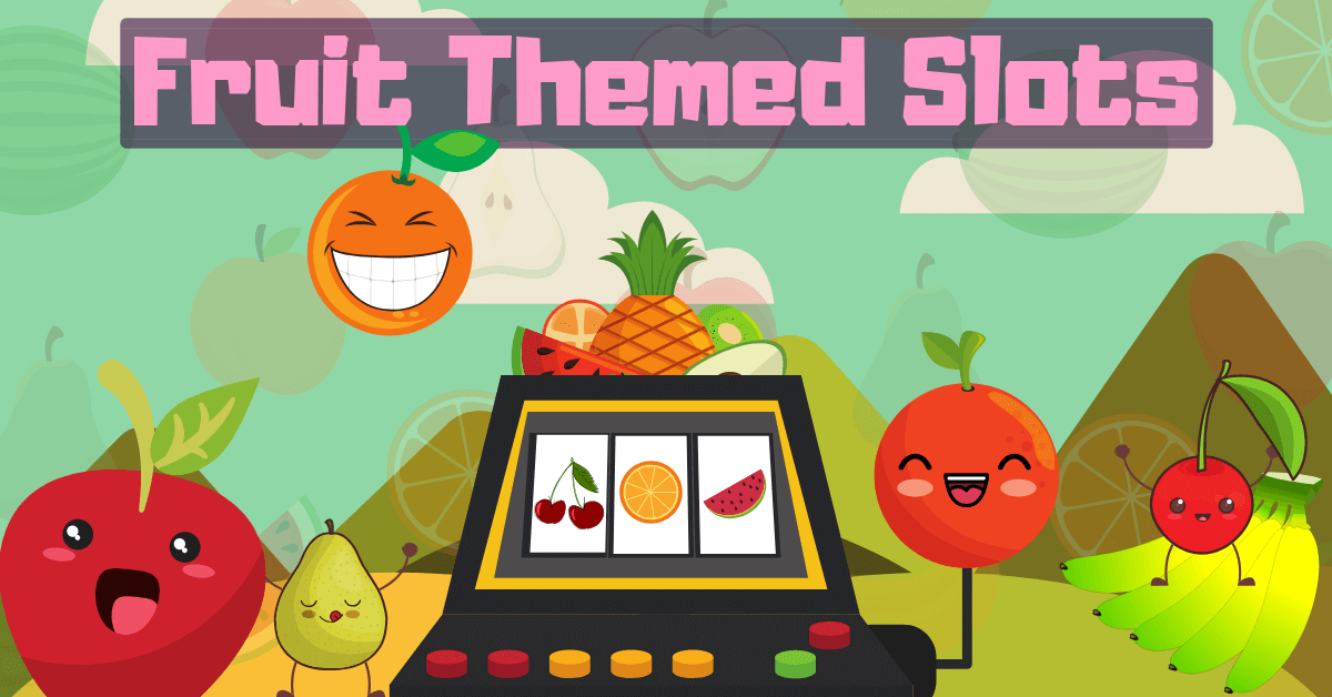 fruit themed slots