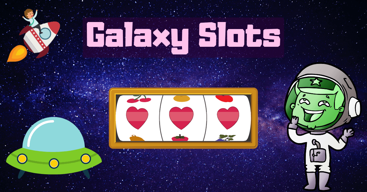 Galaxy Slots