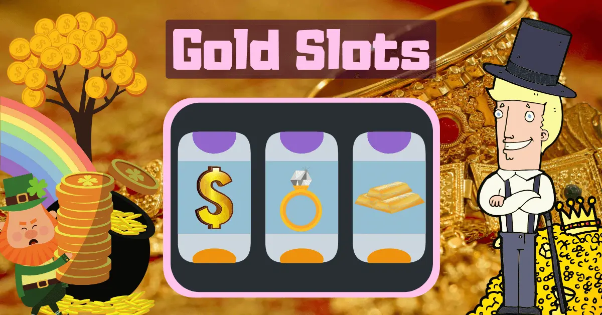 Gold Slots