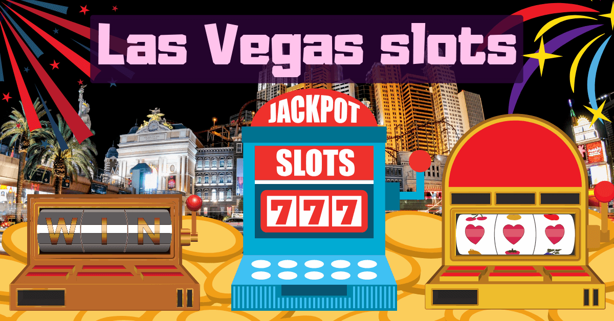Las Vegas Slots