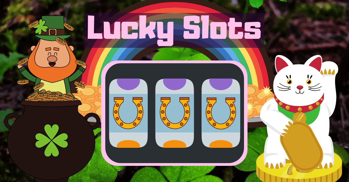 Lucky Slots