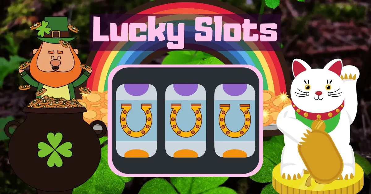 Lucky Slots