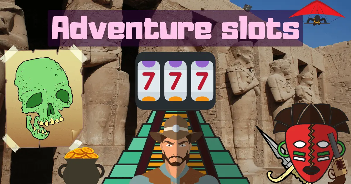 adventure slots