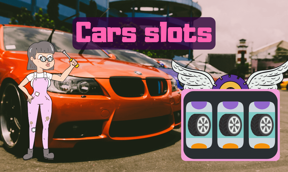 Cars slots