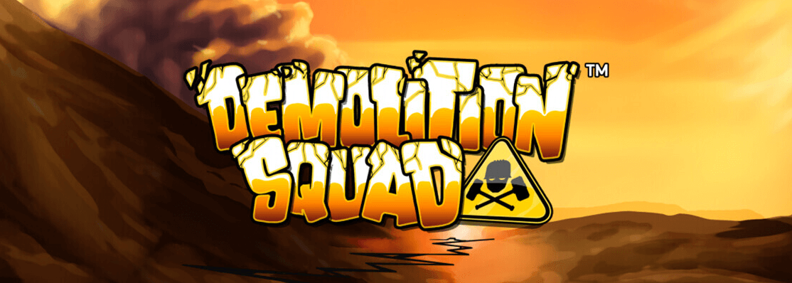 Demolition Squad slot
