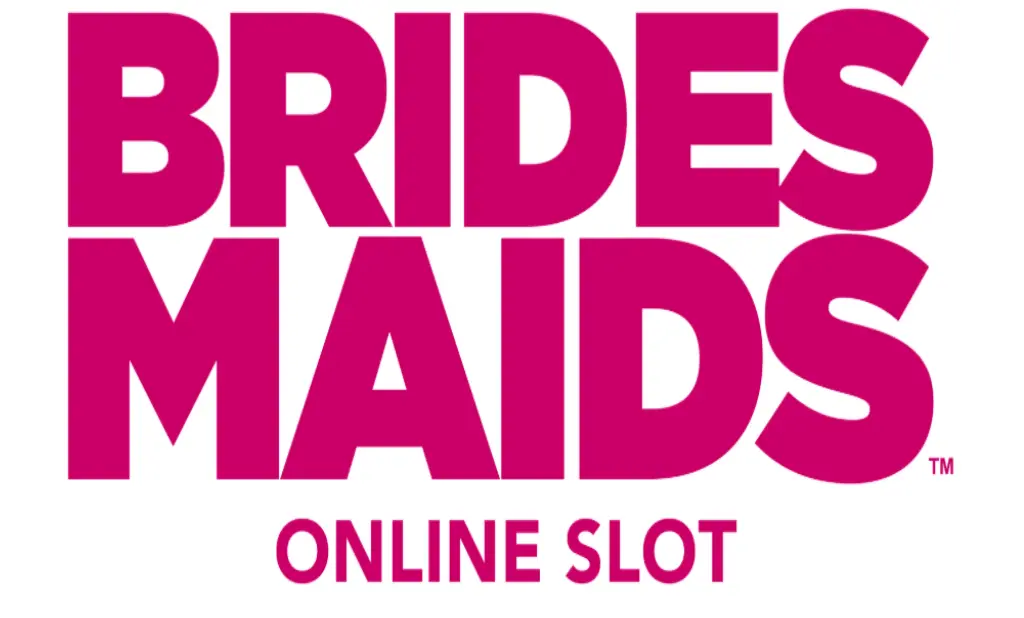 Bridesmaids slot