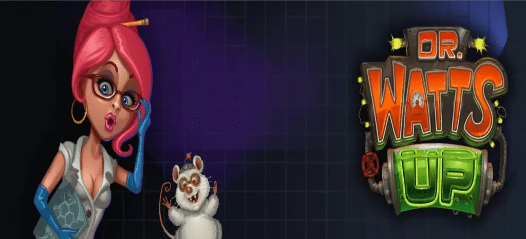 Dr Watts Up slot