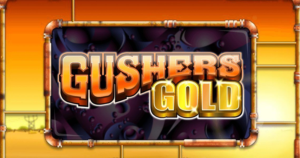 Gushers Gold slot